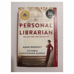 The Personal Librarian by Marie Benedict & Victoria Christopher Murray